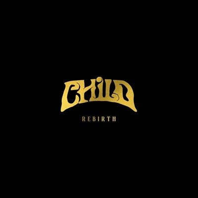 Child (Australia) - Rebirth - Import CD