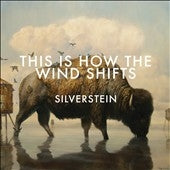 Silverstein - This Is How The Wind Shifts - Import CD