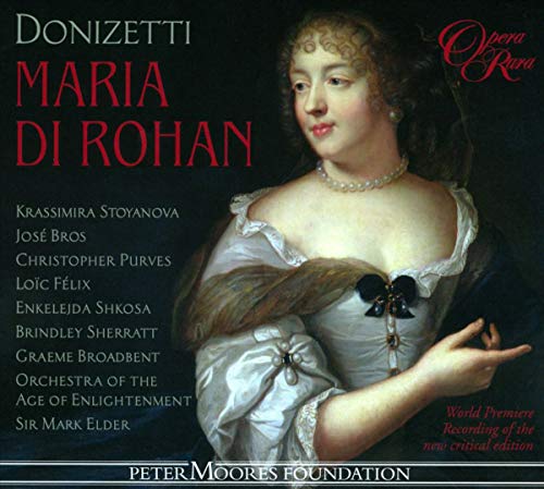 Donizetti (1797-1848) - Maria di Rohan : Elder / The Age of Enlightenment Orchestra, Stoyanova, Bros, Purves, etc (2009 Stereo)(2CD) - Import 2 CD