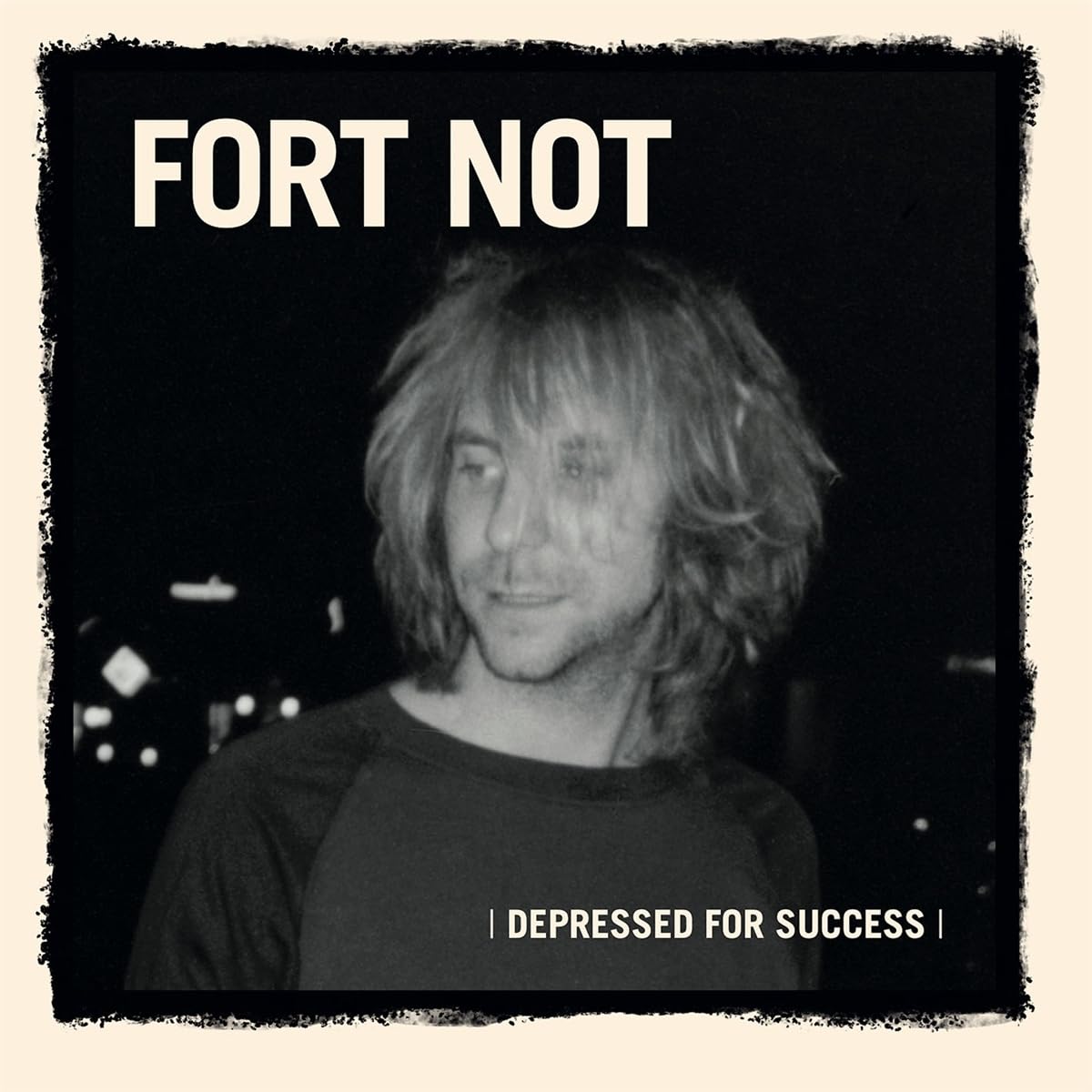 Fort Not - Depressed for Success - Import LP Record