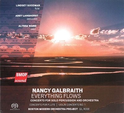 Gil Rose - Nancy Galbraith:Concerto For Solo Percussion&Orchestra Everything Flows - Import SACD Hybrid