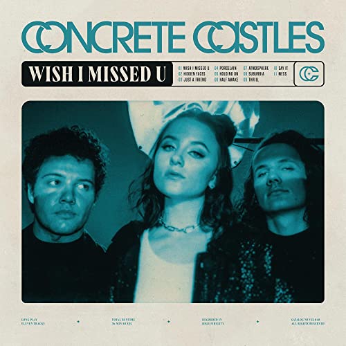 Concrete Castles - Wish I Missed U - Import CD