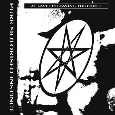 Pure Motorised Instinct - At Last I'm Leaving the Earth - Import Vinyl LP Record