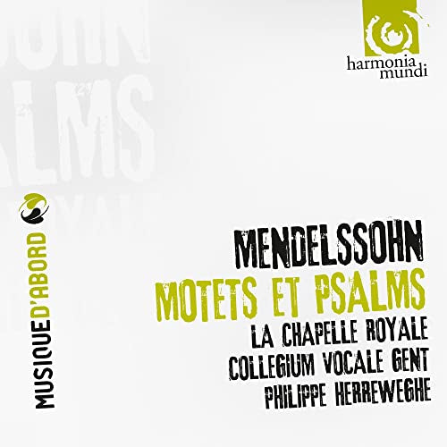 Mendelssohn (1809-1847) - Motets, Psalms: Herreweghe / La Chapelle Royale, Collegium Vocale - Import CD