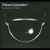 Thievery Corporation - Culture of Fear - Import CD