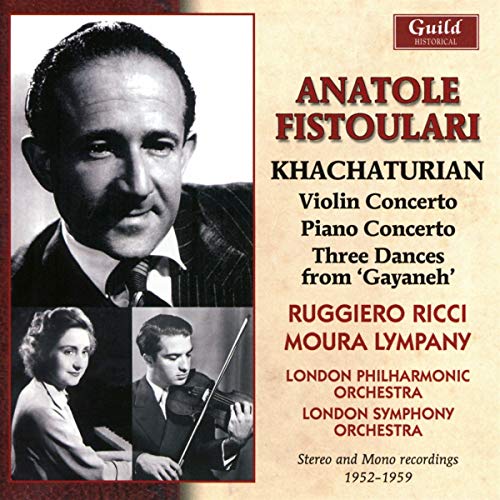 Khachaturian (1903-1978) - Violin Concerto, Piano Concerto, from Gayane : Ricci(Vn)Lympany(P)Fistoulari / London Philharmonic, London Symphony Orchestra - Import CD