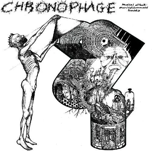 Chronophage - Musical Attack: Communist + Anarchist Friendship - Import 7 inch Single Record