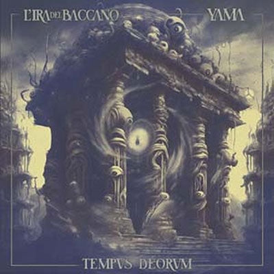L'Ira Del Baccano 、 Yama - Tempus Deorum - Import CD Digipak