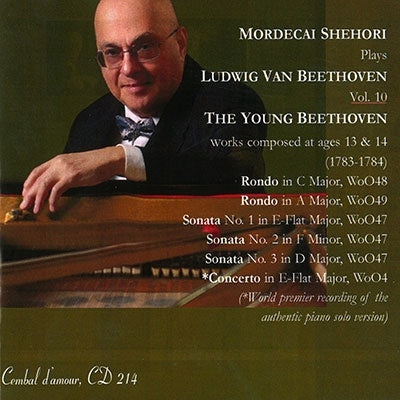 Mordecai Shehori - Beethoven:Rondo / Sonata Woo.47 / Concerto Woo.4 - Import CD