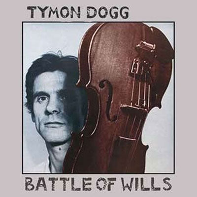 Tymon Dogg - Battle Of Wills - Import 2 LP Record Limited Edition