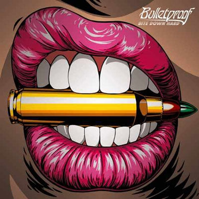 Bulletproof - Bite Down Hard - Import CD