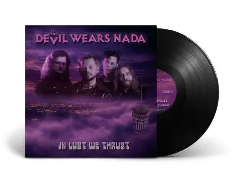 Devil Wears Nada - In Lust We Thrust - Import Vinyl LP Record
