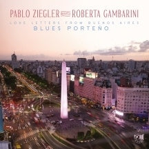 Pablo Ziegler, Roberta Gambarini - Blues Porteno (Love Letters From Buenos Aires) - Import Vinyl LP Record