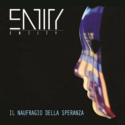 Entity - Il Naufragio Della Speranza - Import CD