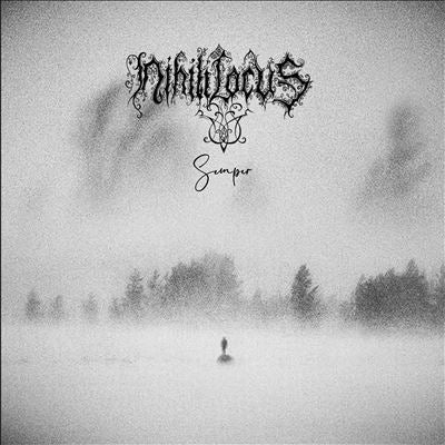 Nihil Locus - Semper - Import CD