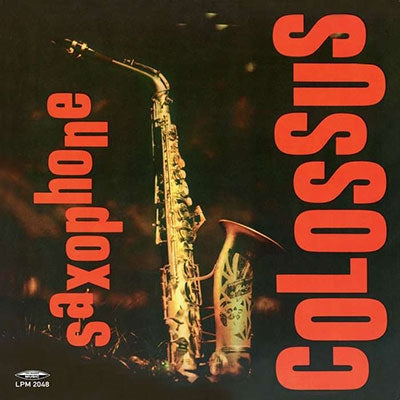 Sonny Rollins - Saxophone Colossus - Import Vinyl LP Record Limited Edition