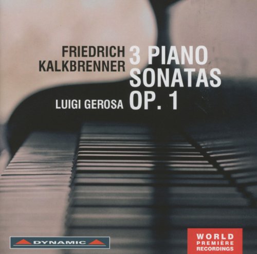 Kalkbrenner (1785-1849) - 3 Piano Sonatas Op.1 : Gerosa - Import CD