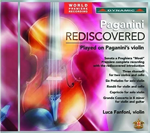 Paganini (1782-1840) - Paganini Rediscovered -Played on Paganini's Violin : L.Fanfoni D.Fanfoni(Vn)Ballerini(P)etc - Import CD