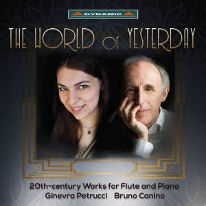 Ginevra Petrucci, Bruno Canino - The World of Yesterday - Import CD