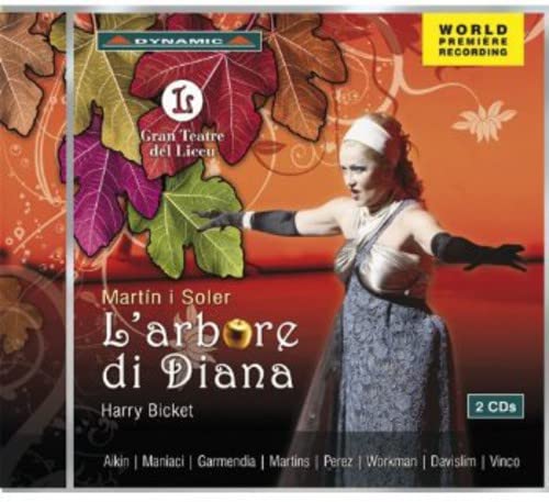 Martin y Soler(1754-1806) - L'Arbore di Diana : Bicket / Gran Teatre del Liceu, Alkin, Maniaci, Gramendia, (2009 Stereo)(2CD) - Import 2 CD