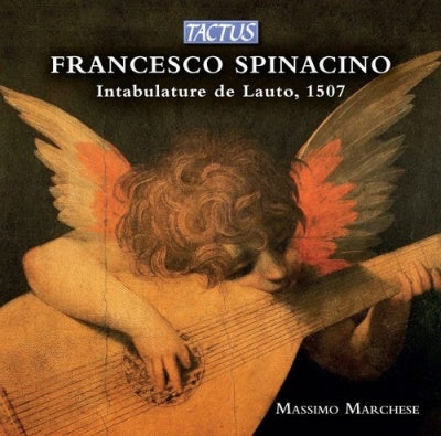 Massimo Marchese - Spinacino: Intabulature de lauto - Import CD