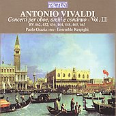 Respighi Ensemble Soloists - Vivaldi: Concertos for Oboe Vol.3 / Paolo Grazia, Ensemble Respighi - Import CD