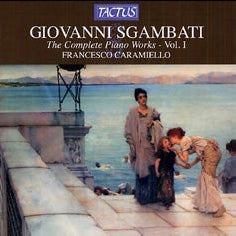 Francesco Caramiello - G.Sgambati: Complete Piano Works Vol.1 - Import CD