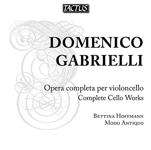 Gabrielli, Domenico (1651-1690) - Complete Works for Cello : Hoffmann(Vc)Modo Antiquo - Import CD