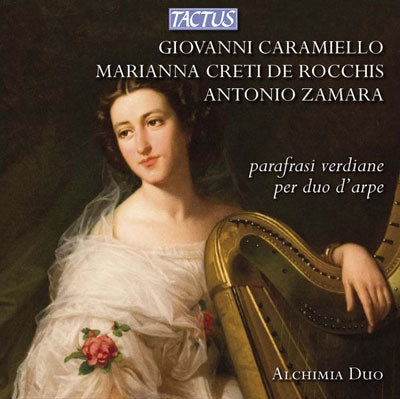 Creti / Caradente - Paraphrases of Verdi for Harp Duo - Import CD