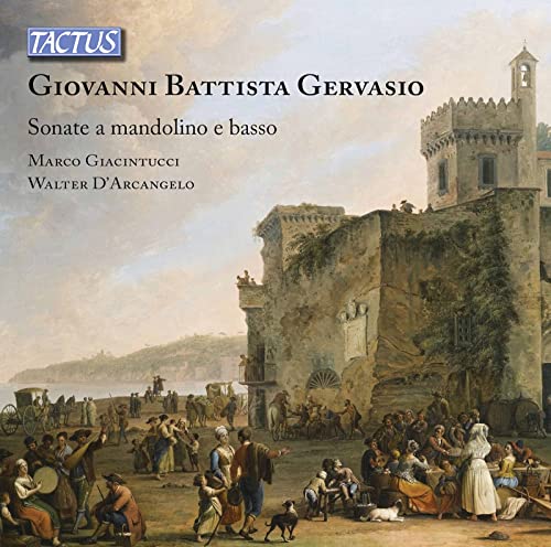 Gervasio, Giovanni Battista (c.1725-c.1785) - Mandolin Sonatas: Giancintucci(Mand)W.d'arcangelo(Cemb) - Import CD