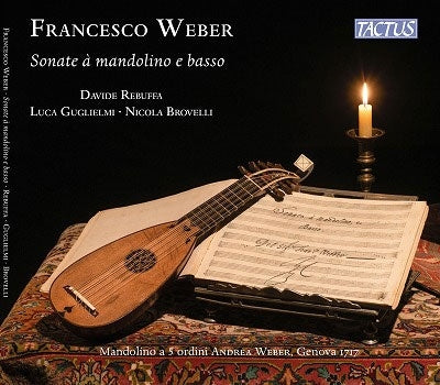 Weber: Sonate a Mandolino E Basso - F. Weber: Mandolin Sonatas - Import CD
