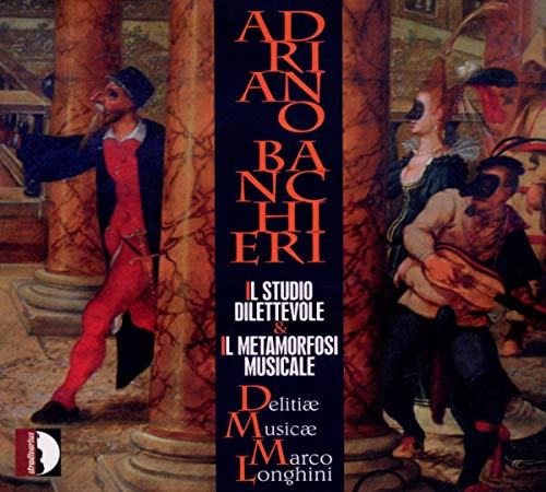 Banchieri, Adriano (1568-1634) - Canzonetta: Longhini / Delitiae Musicae - Import CD