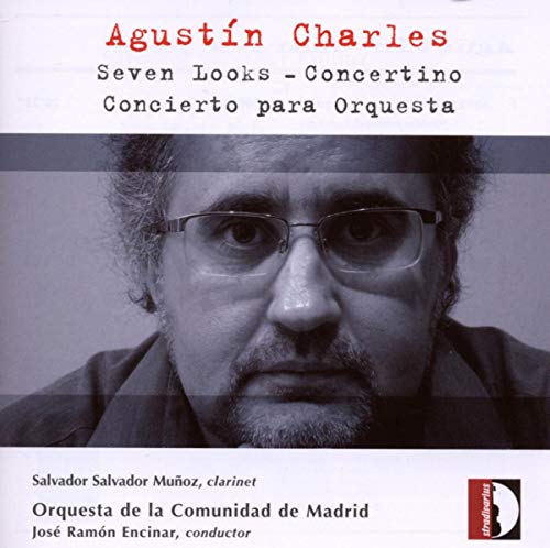 Charles , Agustin - Orch.works: Encinar / Comunidad De Madrid O Munoz(Cl) - Import CD