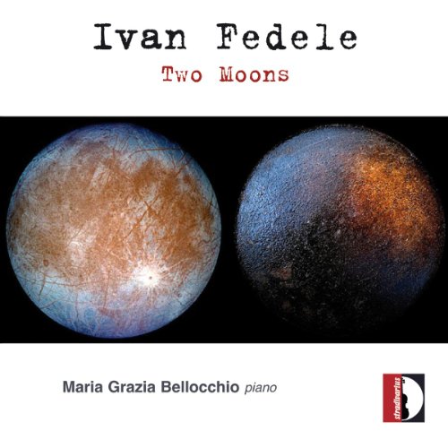 Fedele, Ivan (1953-) - Two Moons-piano Works: Bellocchio - Import CD