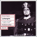 Ferdinand Leitner & Nhk Symphony Orchestra - Wagner: Lohengrin (in Italian) / Ferdinand Leitner, Orchestra Sinfonica Nazionale della RAI, Sandor Konya, etc - Import 3 CD