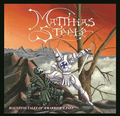 Matthias Steele - Haunting Tales Of A Warrior's Past - Import CD