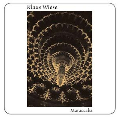 Klaus Wiese - Maraccaba - Import CD