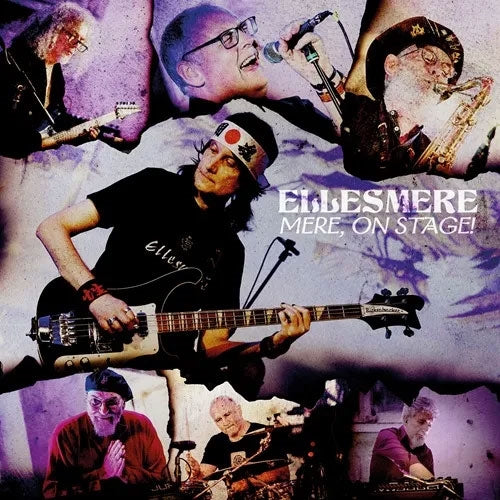 Ellesmere - Mere, On Stage! - Import CD
