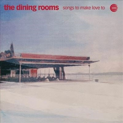 The Dining Rooms - Songs To Make Love To - Import LP Record