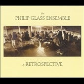 Philip Glass Ensemble - A Retrospective - Import 2 CD