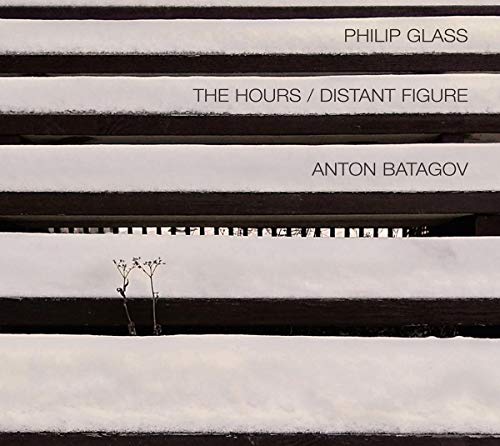 Glass, Philip (1937-) - The Hours, Distant Figure: Batagov(P) - Import CD