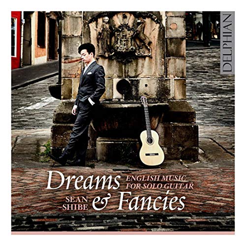 Sean Shibe - Dreams & Fancies - English Music for Solo Guitar - Import CD