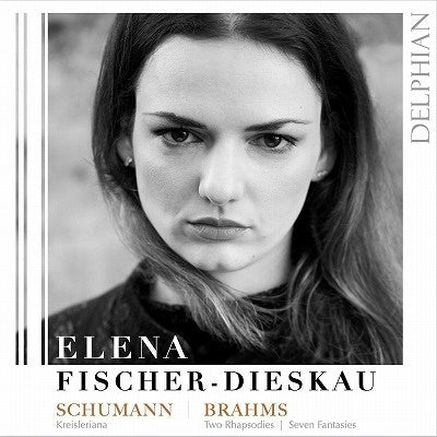 Elena Fischer-Dieskau - C Schumann, Brahms: Kreisleriana Op. 16; Seven Fantasies Op. 116, Two Rhapsodies Op. 79 - Import CD