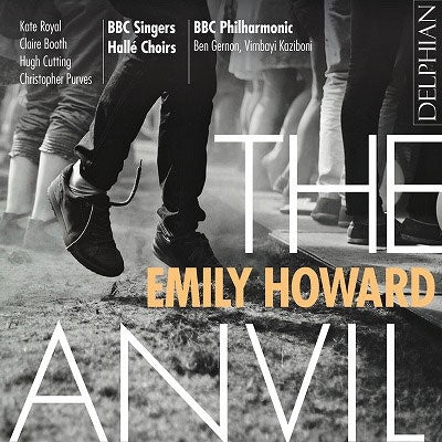 Various Artists - Howard, Emily (1979-) The Anvil: Kaziboni / Bbc Po Bbc Singers Halle Cho K.Royal Booth Cutting Purves - Import CD