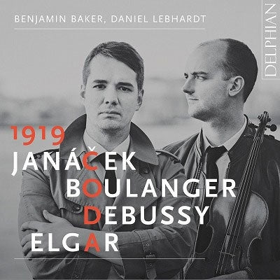 Benjamin Baker(Vn)Daniel Lebhardt(P) - 1919 Coda -Janacek, Lili Boulanger, Debussy, Elgar : Benjamin Baker(Vn)Daniel Lebhardt(P) - Import CD