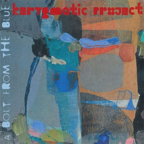 Kerygmatic Project - A Bolt From The Blue - Import CD Digipak