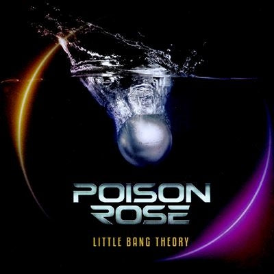 Poison Rose - Little Bang Theory - Import CD