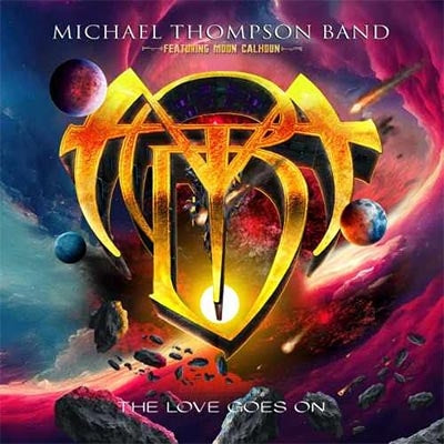 Michael Thompson Band - The Love Goes On - Import CD