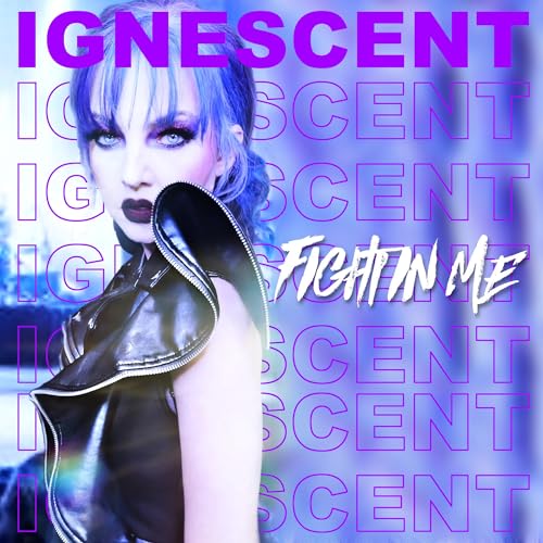 Ignescent - The Fight In Me - Import CD
