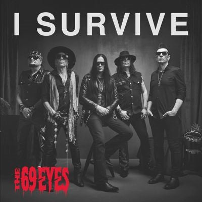 The 69 Eyes - I Survive - Import CD
